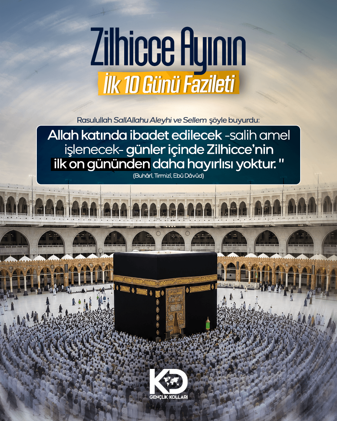 💠Zilhicce Ayının İlk 10 Günü Fazileti