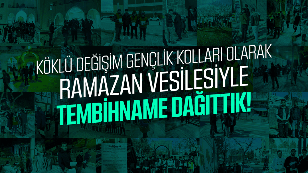 Ramazan Vesilesiyle Tembihname Dağıttık