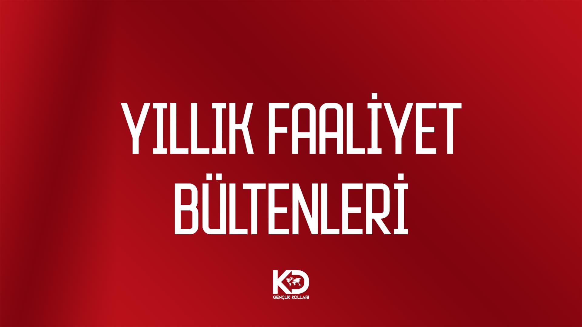 Kurumsal Yayınlarımız
