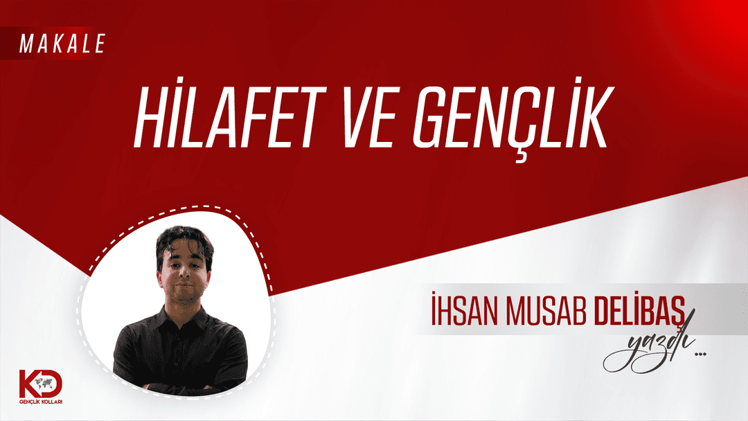 Hilafet ve Gençlik