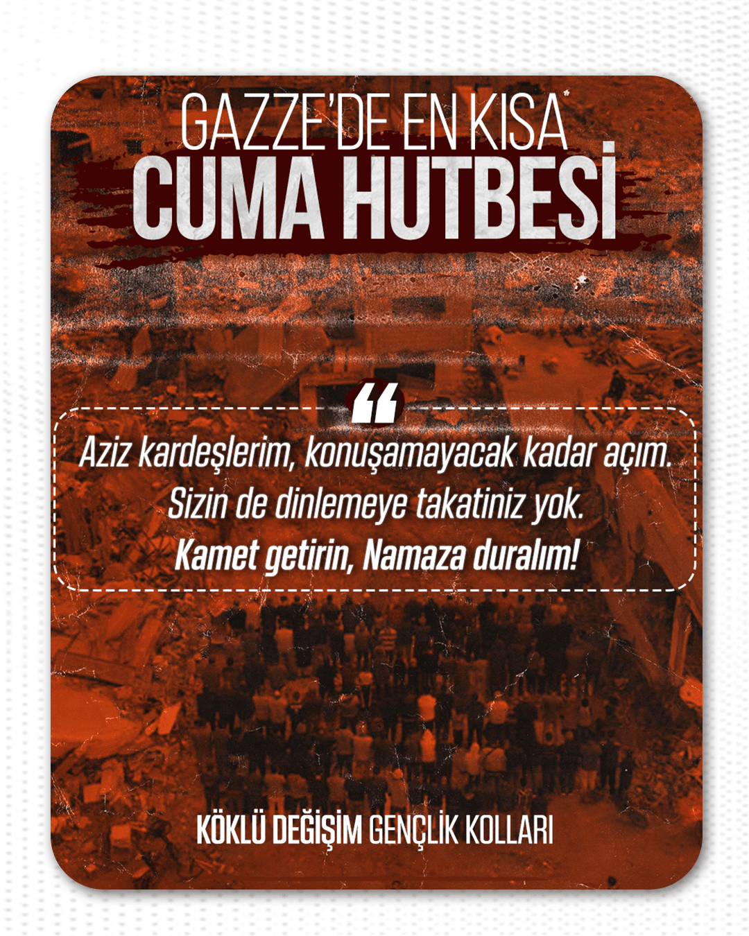 GAZZE'DE EN KISA CUMA HUTBESİ